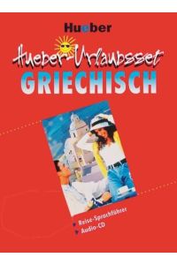 Hueber-Urlaubsset Griechisch inkl. CD Reise-Sprachführer