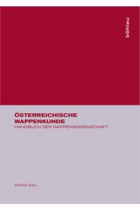 Österreichische Wappenkunde : Handbuch der Wappenwissenschaft.