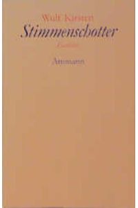 Stimmenschotter  - Gedichte 1987 - 1992