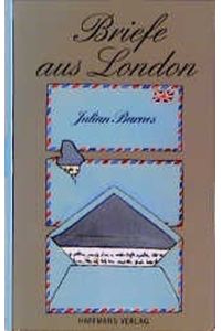 Briefe aus London 1990-1995.