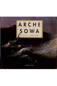 ARCHE SOWA mit einer Geschichte von Gerhard Polt.
