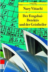 Der Fengshui-Detektiv und der Geistheiler.   - Aus dem Engl. von Ursula Ballin / Unionsverlag Taschenbuch ; 294 : Metro