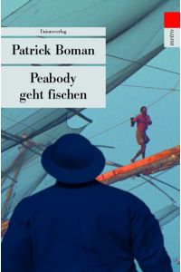Peabody geht fischen: Kriminalroman (Unionsverlag Taschenbücher).