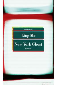 New York Ghost : Roman. Übersetzt v. Zoë Beck