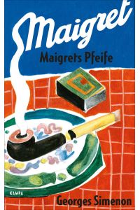 Maigrets Pfeife (Georges Simenon: Maigret)