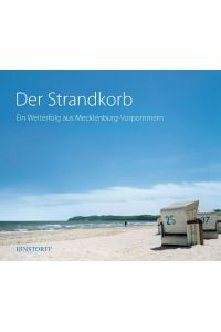 Der Strandkorb: Ein Welterfolg aus Mecklenburg-Vorpommern