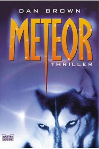 Meteor: Thriller. Spitzentitel des Monats