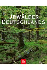 Urwälder Deutschlands.