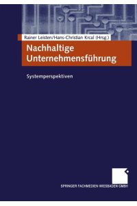 Nachhaltige Unternehmensführung: Systemperspektiven (German Edition) [Paperback] Leisten, Rainer