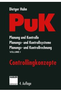 PuK  - Planung und Kontrolle, Planungs- und Kontrollsysteme, Planungs- und Kontrollrechnung
