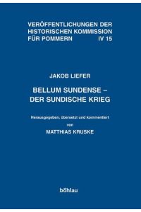 Bellum Sundense - Der sundische Krieg.   - Eine zweisprachige Edition.