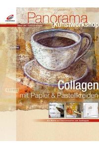 Collagen mit Papier & Pastellkreiden.