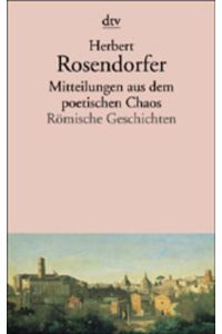 Mitteilungen aus dem poetischen Chaos - Römische Geschichten - bk659