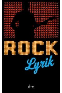 Rock Lyrik: Originalausgabe (dtv Literatur)