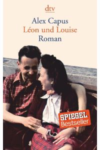 Léon und Louise: Roman