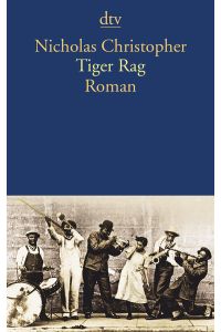 Tiger Rag: Roman