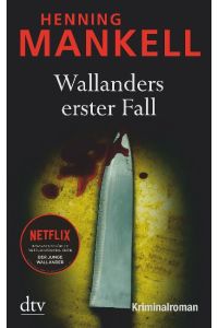 Wallanders erster Fall und andere Erzählungen