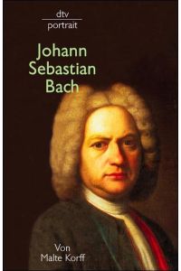 Johann Sebastian Bach.   - Dtv portrait herausgegeben von Martin Sulzer-Reichel.