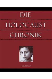 Die Holocaust-Chronik: Engl. /Dt.