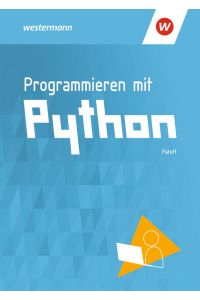 Programmieren mit Python : Schulbuch