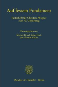 Auf festem Fundament: Festschrift für Christean Wagner zum 70. Geburtstag.