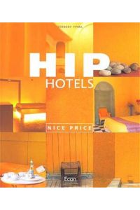 Hip Hotels, Nice Price