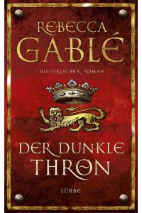 Der dunkle Thron: Historischer Roman (Waringham Saga, Band 4) Gebundene Ausgabe