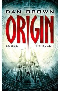 Origin: Thriller (Robert Langdon, Band 5)