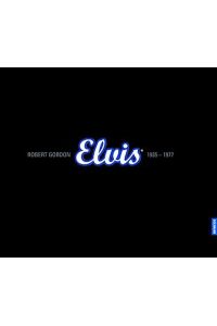 Elvis. 1935 - 1977. Mit Archivmaterial, Dokumenten und Audio-CD.