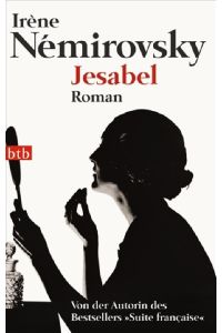 Jesabel : Roman.   - Aus dem Franz. von Eva Moldenhauer / btb ; 73778