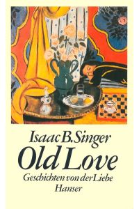 Old Love: Geschichten von der Liebe
