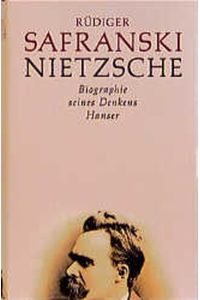 Nietzsche : Biographie seines Denkens.