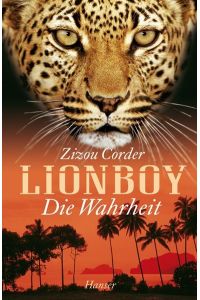Lionboy. Die Wahrheit (Bd. 3)