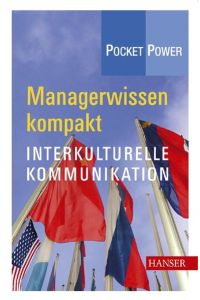 Managerwissen kompakt: Interkulturelle Kommunikation Beniers, Cornelius J. M.