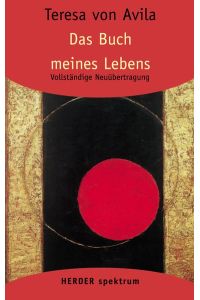 Gesammelte Werke; Teil: Bd. 1. , Das Buch meines Lebens.   - Herder-Spektrum ; Bd. 5211