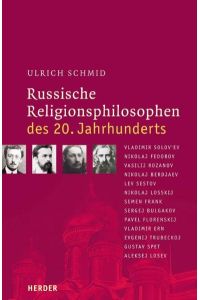 Russische Religionsphilosophen des 20. Jahrhunderts.