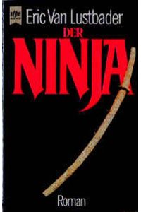 Der Ninja  - Roman