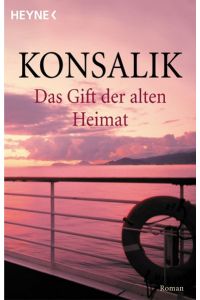 Das Gift der alten Heimat