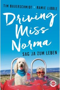 Driving Miss Norma - Sag ja zum Leben - bk1885/1