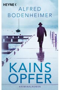 Kains Opfer: Kriminalroman (Rabbi-Klein-Krimis, Band 1).