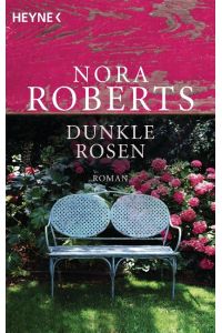Dunkle Rosen  - Roman