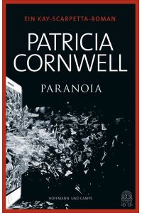 Paranoia: Ein Kay Scarpetta-Roman