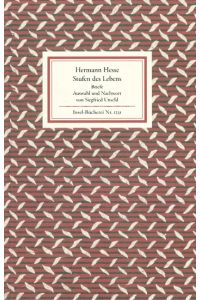 Stufen des Lebens : Briefe.   - Hermann Hesse. Ausw. und Nachw. von Siegfried Unseld, Insel-Bücherei ; Nr. 1231