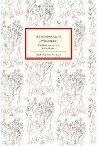 Lysistrate : Komödie.   - Aristophanes. Übertr. von Ludwig Seeger. Mit Ill. von Pablo Picasso / Insel-Bücherei ; Nr. 1401