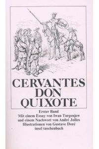 Der scharfsinnige Ritter Don Quixote von der Mancha.   - Erster, zweiter und dritter Band. Illustrationen von Gustave Doré.