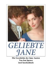 Geliebte Jane. Die Geschichte der Jane Austen. Aus dem Englischen von Ursula Gräfe.