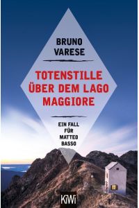 Totenstille über dem Lago Maggiore: Ein Fall für Matteo Basso