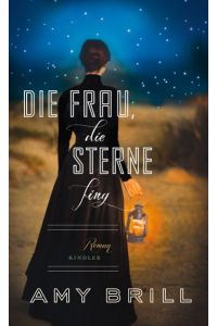 Die Frau, die Sterne fing  - Kindler Verlag, 2014