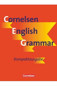 Cornelsen English Grammar - Kompaktausgabe - Grammatik + Practice Book mit eingelegtem Lösungsschlüssel - Ab dem 5. Lernjahr (2 Bücher)