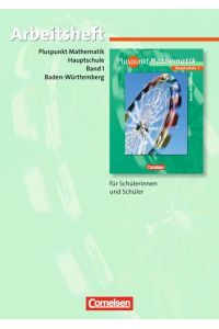 Pluspunkt Mathematik - Baden-Württemberg - Bisherige Ausgabe: Band 1 - Arbeitsheft mit beigelegten Lösungen